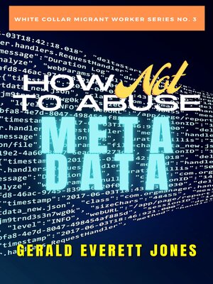 cover image of How Not to Abuse Metadata